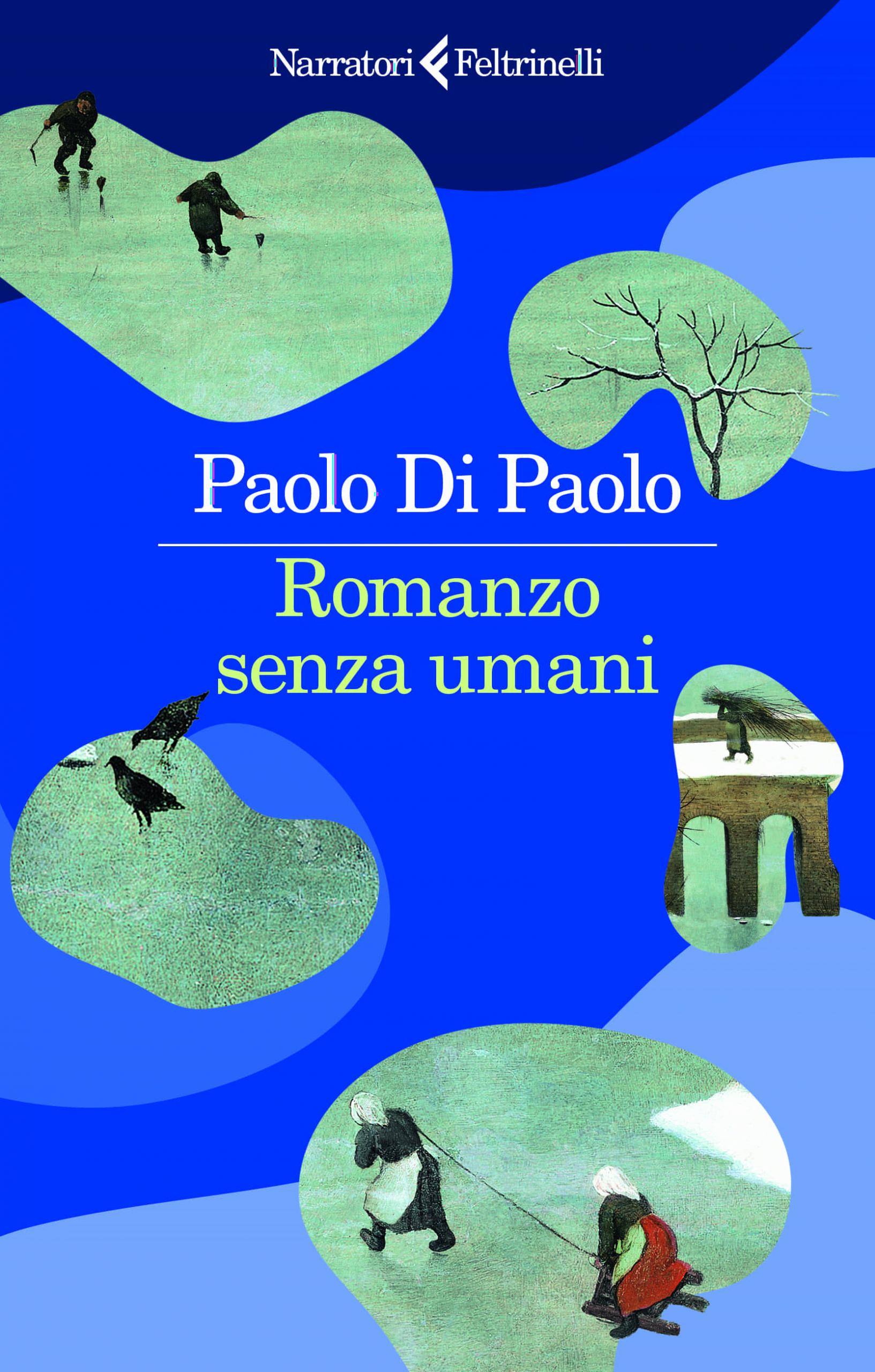 Copertina del libro Romanzo senza umani di Paolo Di Paolo