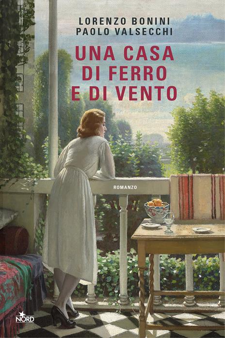 Copertina del libro Una casa di ferro e di vento di Lorenzo Bonini e Paolo Valsecchi