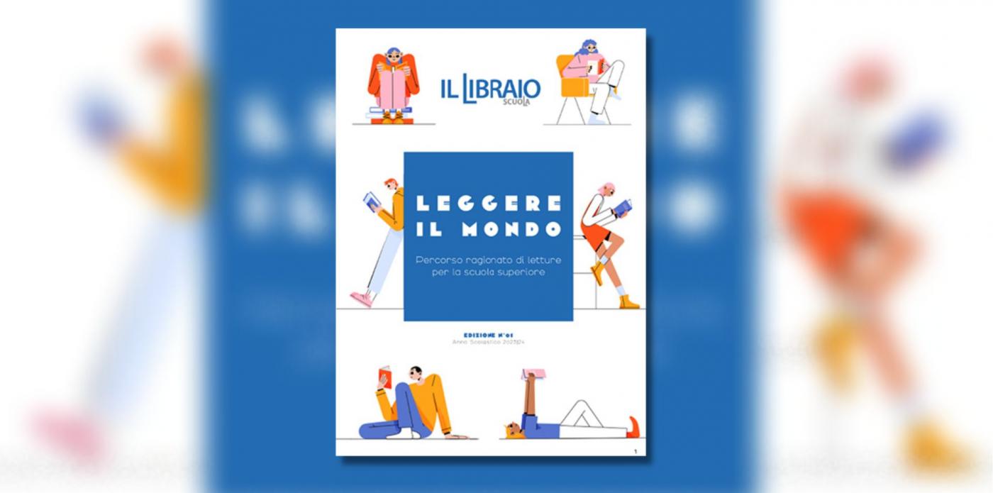 Il Libraio Scuola, Leggere il mondo