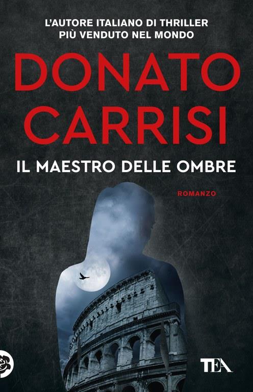 Il maestro delle ombre, thriller di Donato Carrisi