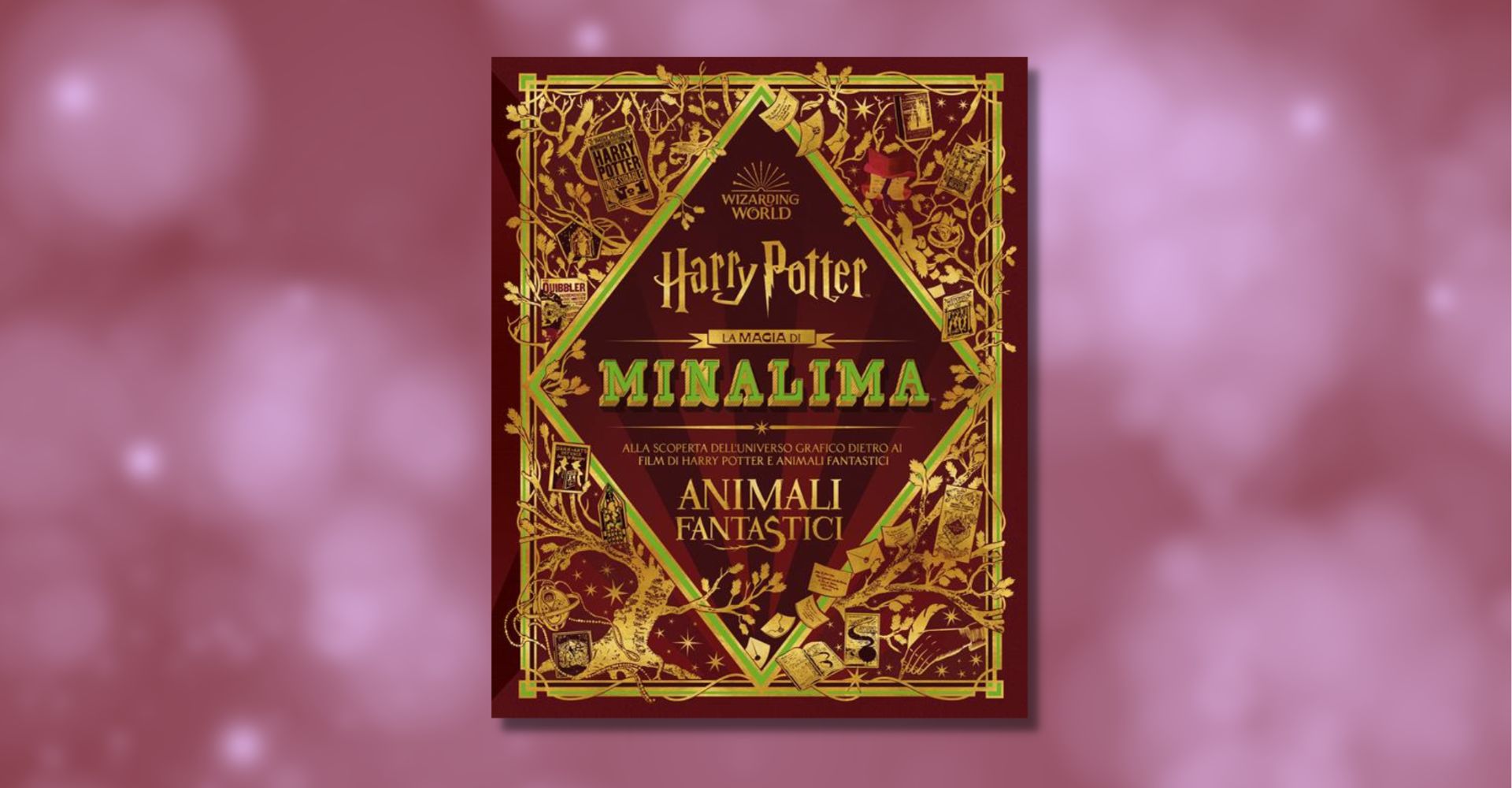 La Magia di MinaLima un viaggio tra i retroscena del mondo magico di Harry Potter