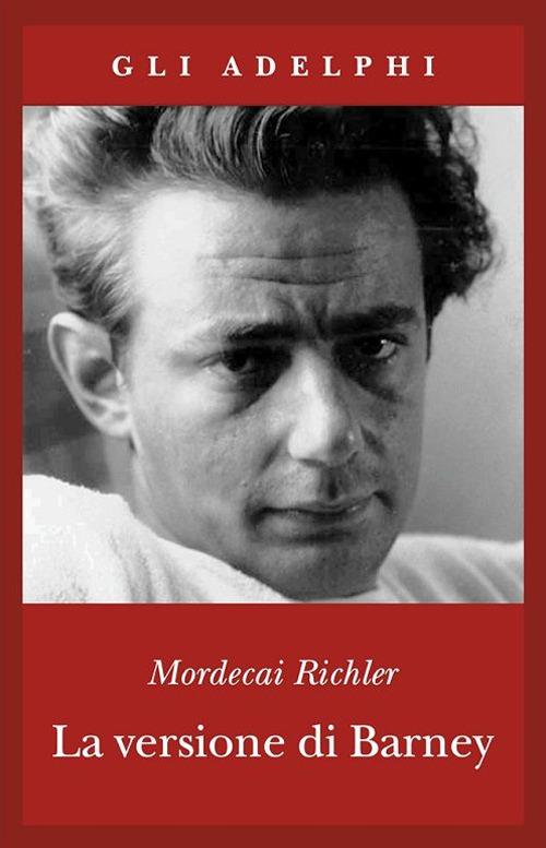 La versione di Barney di Mordecai Richler