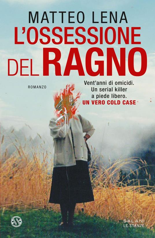 L'ossessione del ragno Matteo Lena