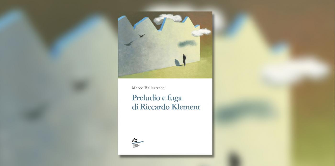 Preludio e fuga di Riccardo Klement di Marco Ballestracci