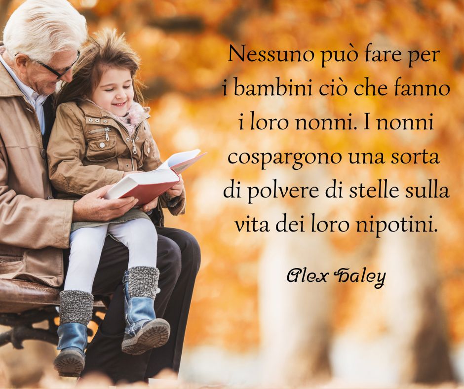 Una delle frasi sui nonni tratte dalla letteratura