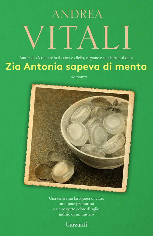 Zia Antonia sapeva di menta Andrea Vitali zie della letteratura