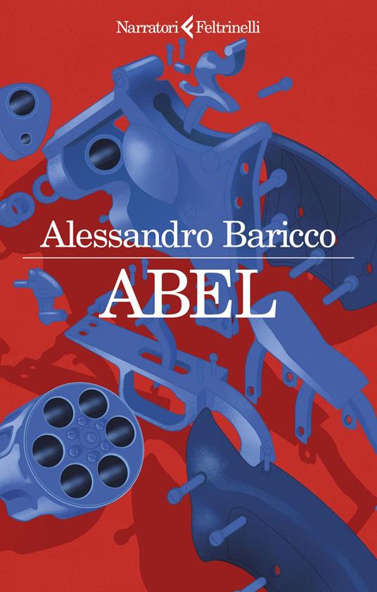Abel. Un western metafisico di Alessandro Baricco libri consigliati 2023
