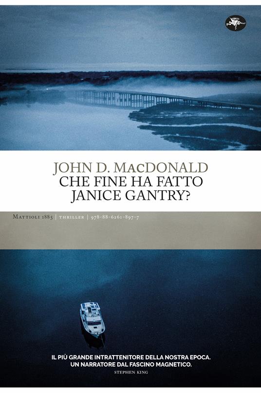 Che fine ha fatto Janice Gantry di John MacDonald, libri thriller 2023