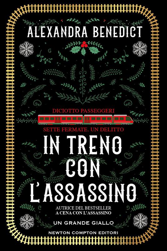 In treno con l'assassino di Alexandra Benedict, libri thriller 2023