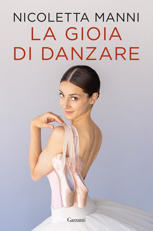 La gioia di danzare di Nicoletta Manni, libri sulle donne di ieri e di oggi