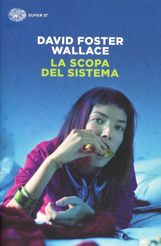  La scopa del sistema david foster wallace