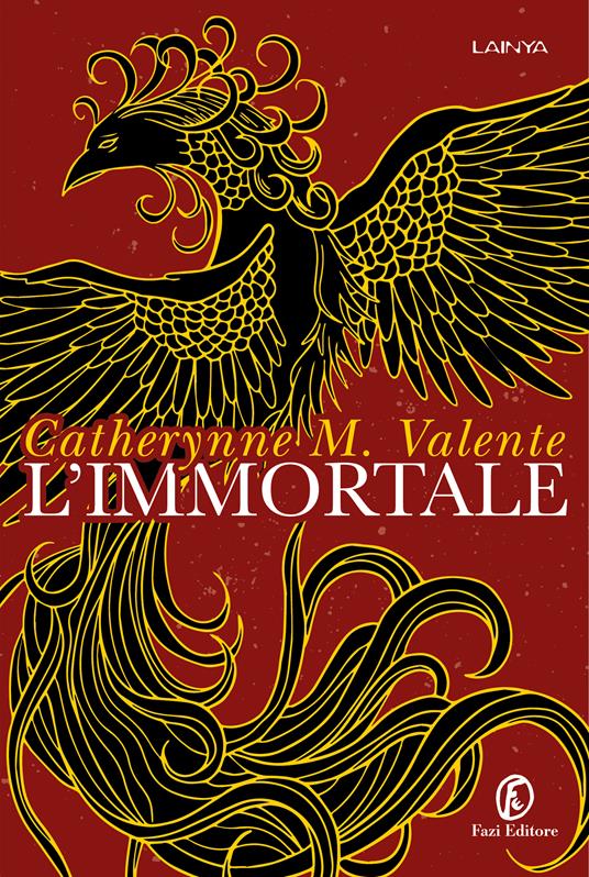 Copertina di L'immortale di Catherynne M. Valente uno tra i Libri fantasy del 2023