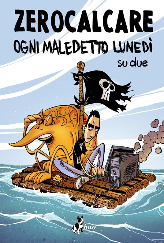 copertina dell'albo ogni maledetto lunedì su due di zerocalcare