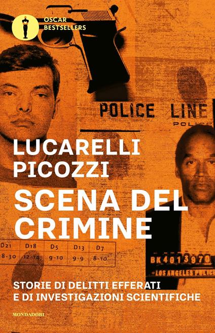 Copertina del libro Scena del crimine di di Carlo Lucarelli e Massimo Picozzi