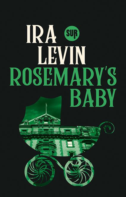 Copertina di Rosemary's baby di Ira Levin, uno dei libri horror più famosi del Novecento