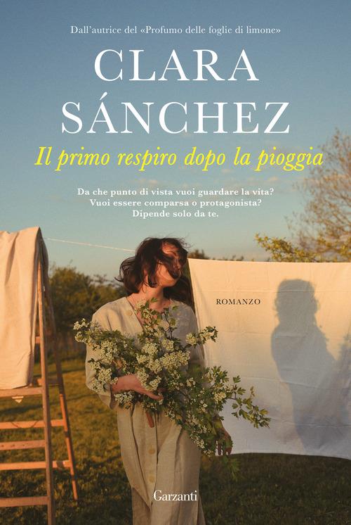 Il primo respiro dopo la pioggia di Clara Sanchez