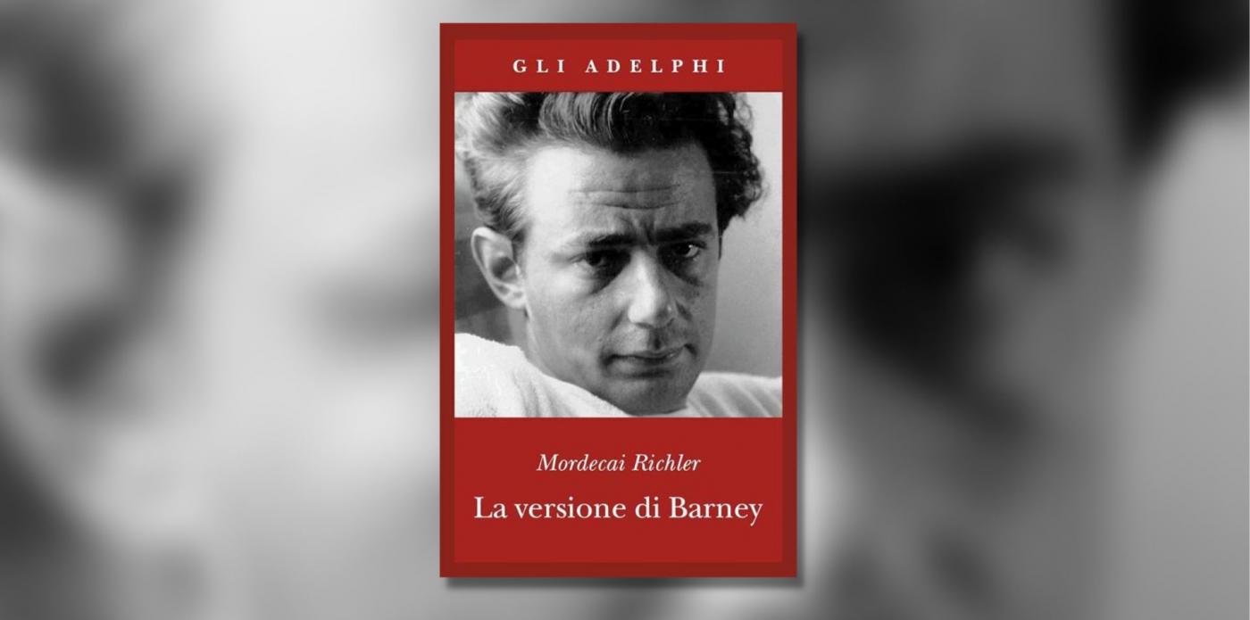 La versione di Barney di Mordecai Richler