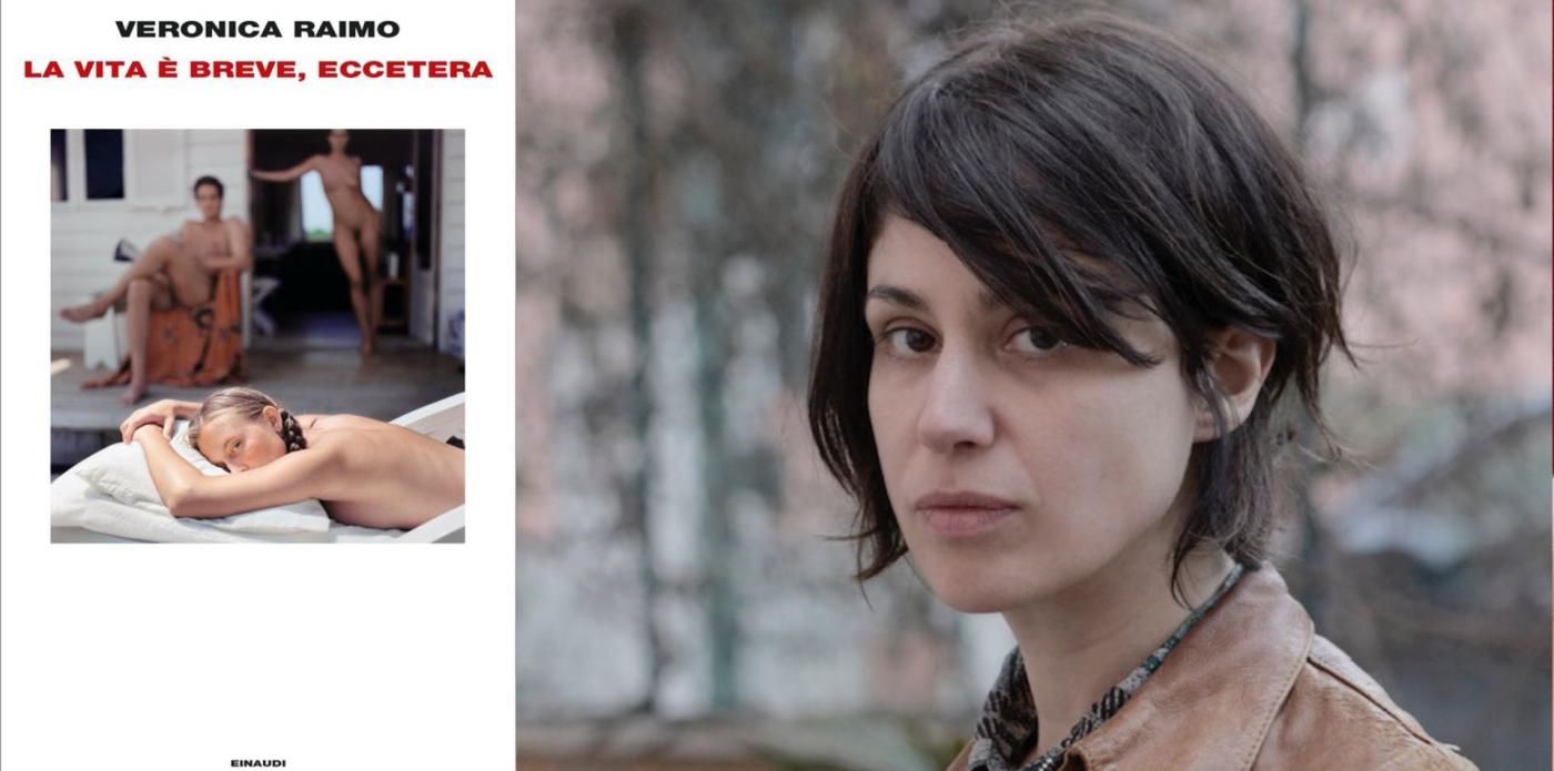 La vita è breve, eccetera di Veronica Raimo