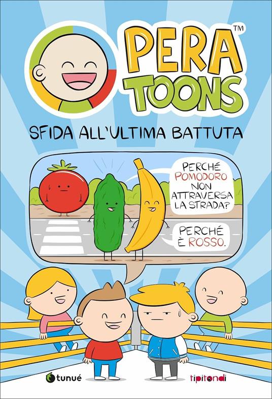 copertina di Sfida all'ultima battuta libri Pera Toons