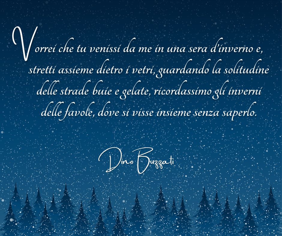 Una delle frasi sull'inverno di Dino Buzzati