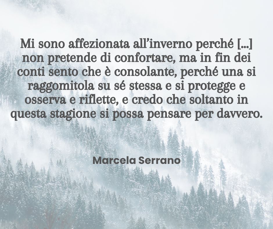 Una delle frasi sull'inverno di Marcela Serrano