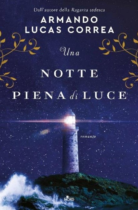 Una notte piena di luce di Armando Lucas Correa, libri giorno della memoria