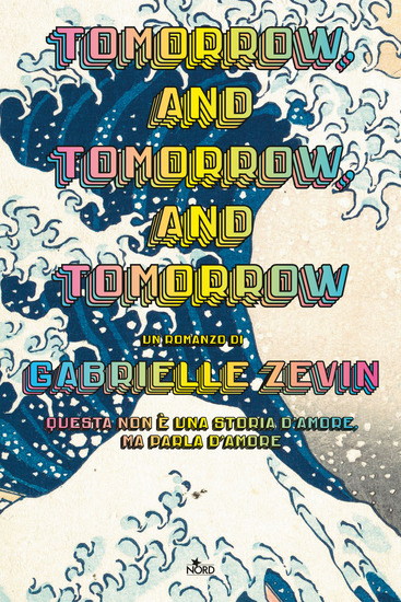 gabrielle-zevin-tomorrow-and-tomorrow-and-tomorrow libri consigliati 2023