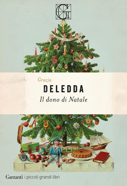 il dono di natale di grazia deledda, libro classico da leggere