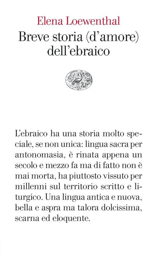 Breve storia (d'amore) dell'ebraico libri da leggere 2024