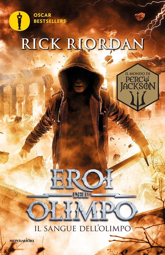 Copertina del libro Eroi dell'Olimpo. Il sangue dell'Olimpo di Rick Riordan 