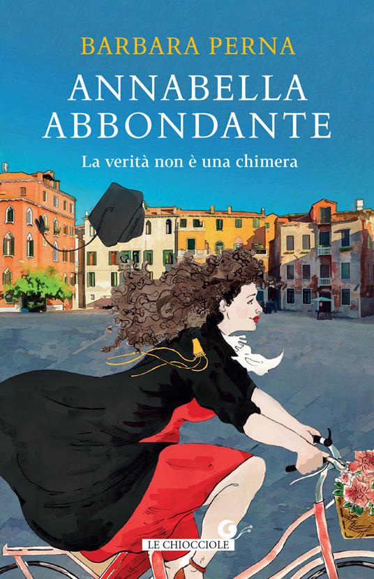 La verità non è una chimera. Annabella Abbondante libri da leggere 2024