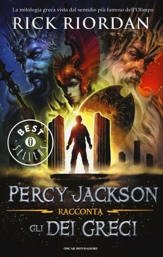 Percy Jackson racconta gli dei greci di Rick Riordan