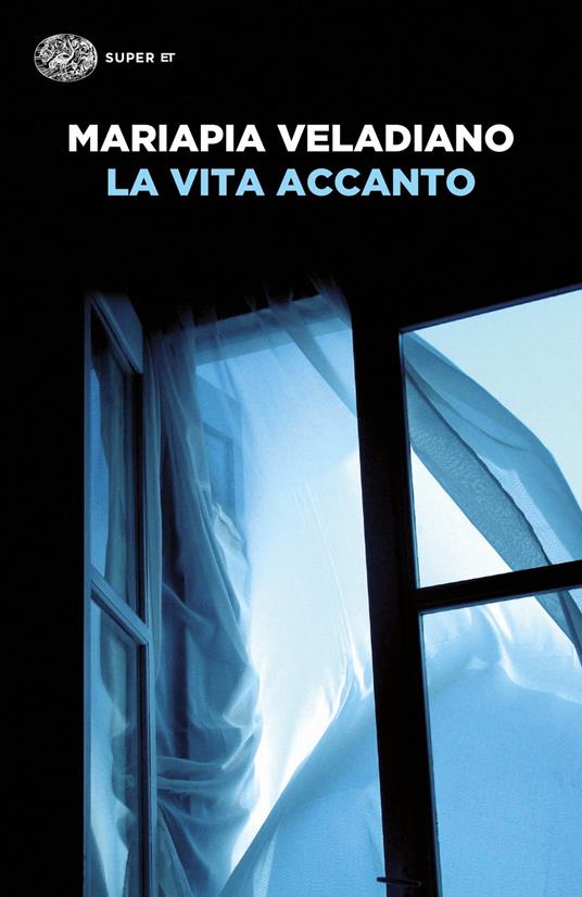 copertina del libro la vita accanto di mariapia veladiano