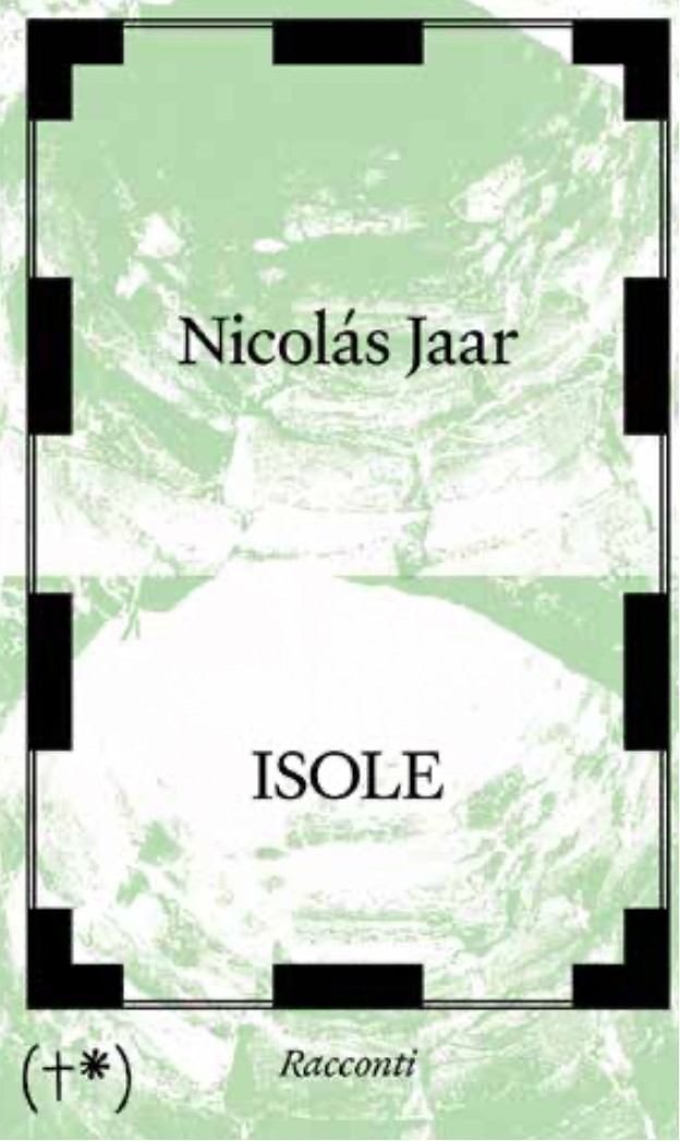 isole Nicolás Jaar libri da leggere 2024