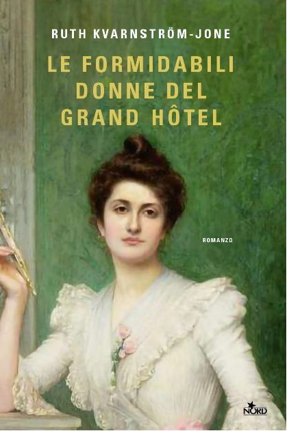 le formidabili donne del grand hotel libri da leggere 2024