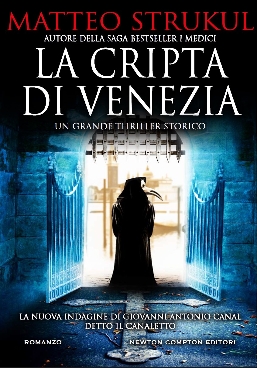 matteo strukul la cripta di venezia libri da leggere 2024