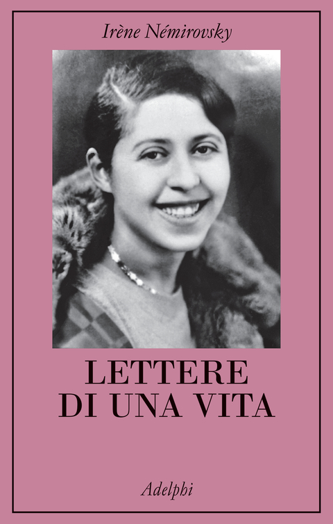 Irène Némirovsky lettere di una vita libri giorno della memoria