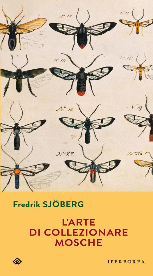 La copertina de L’arte di collezionare mosche dello svedese Frederik Sjöberg 