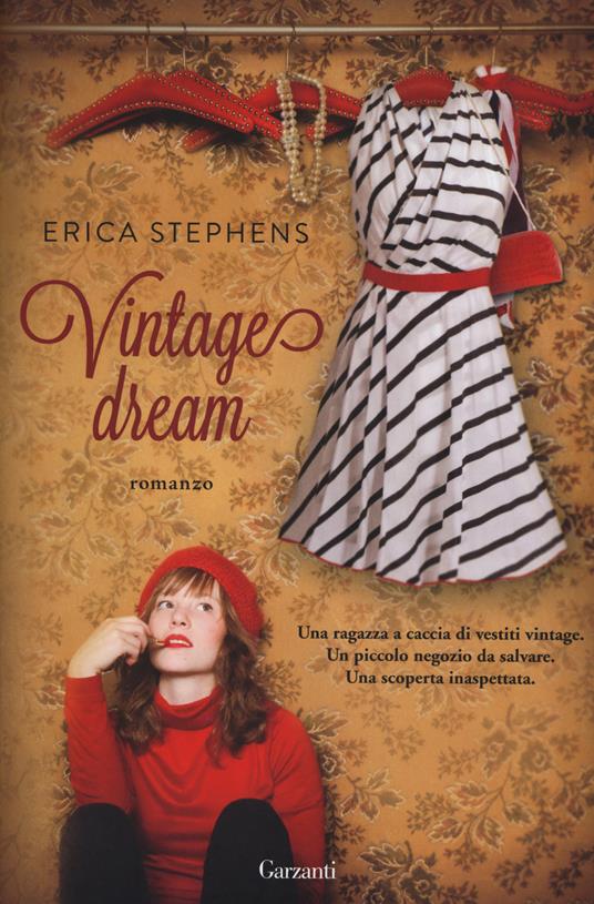 La copertina del romanzo di Erica Stephens, Vintage dream