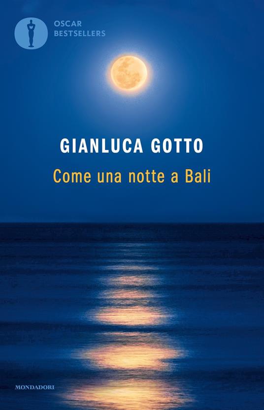 Come una notte a Bali di Gianluca Gotto libri