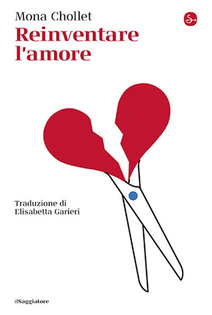 Copertina del libro Reinventare l'amore di Mona Chollet
