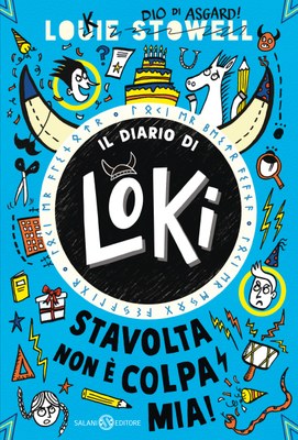 Il diario di Loki. Stavolta non è colpa mia!, libri per bambini 2024