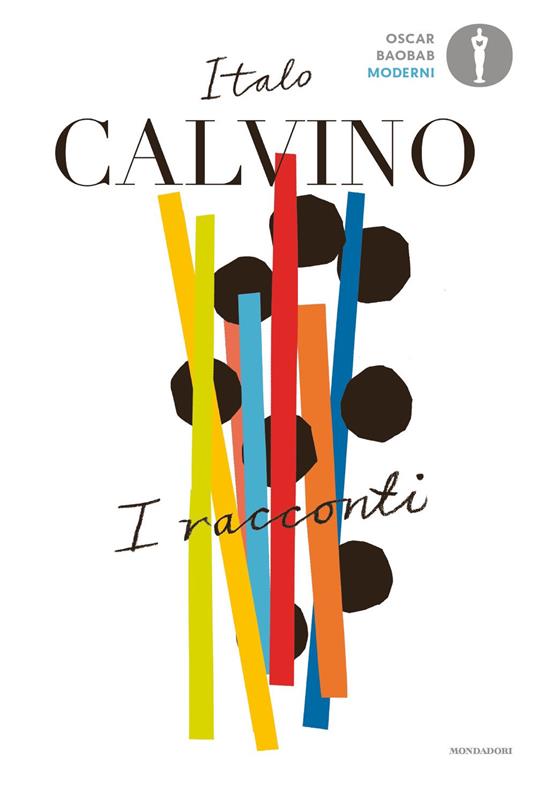 Italo Calvino - I racconti (Mondadori)