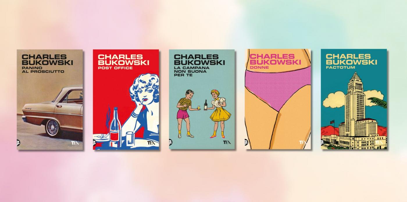 Libri di Charles Bukowski in edizione TEA con una nuova veste grafica