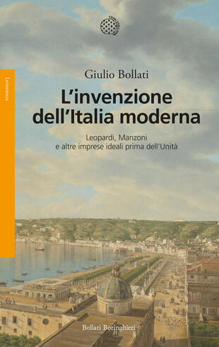 Giulio Bollati L'invenzione dell'Italia moderna