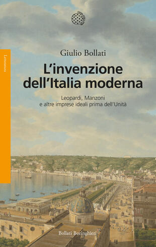 Giulio Bollati L'invenzione dell'Italia moderna