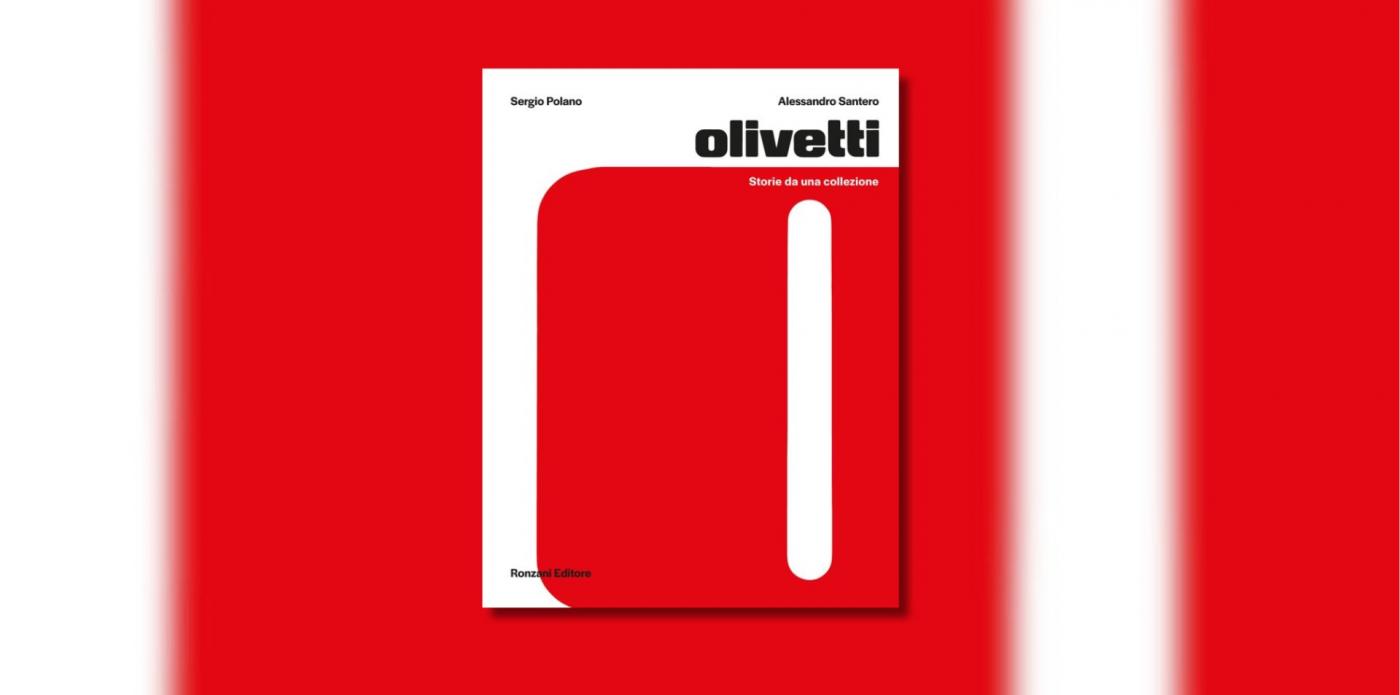 Olivetti di Sergio Polano e Alessandro Santero