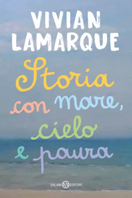 Storia con mare, cielo e paura di Vivian Lamarque, libri per bambini 2024