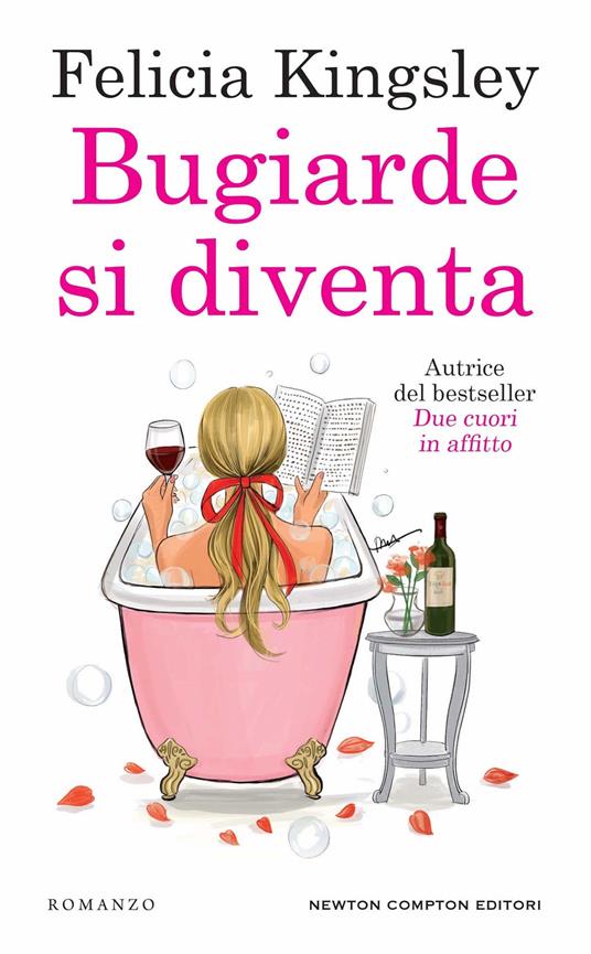 Bugiarde si diventa libri di Felicia Kingsley