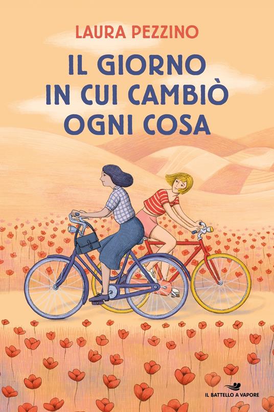 Il giorno in cui cambiò ogni cosa di Laura Pezzino, libri per ragazzi 2024